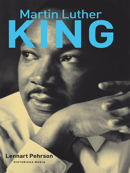 Title details for Martin Luther King by Lennart Pehrson - Available